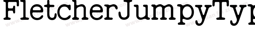 FletcherJumpyTypewriter Reg字体转换